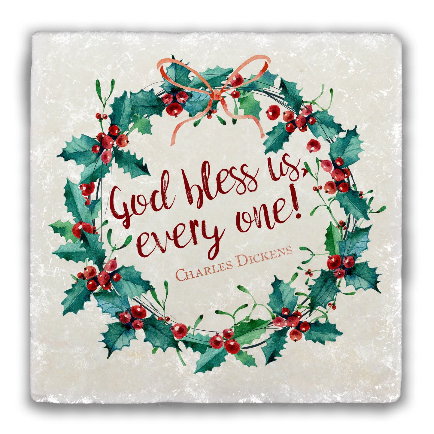 God Bless Us Every One Tumbled Stone Coaster