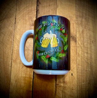 The Best Way To Spread Christmas Cheer 15oz Mug